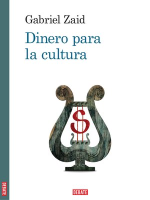cover image of Dinero para la cultura